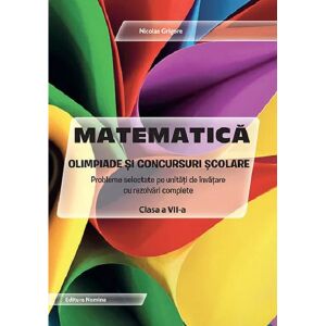 Matematică - Olimpiada și Concursuri - Clasa a VII-a 145863911 - Cărți