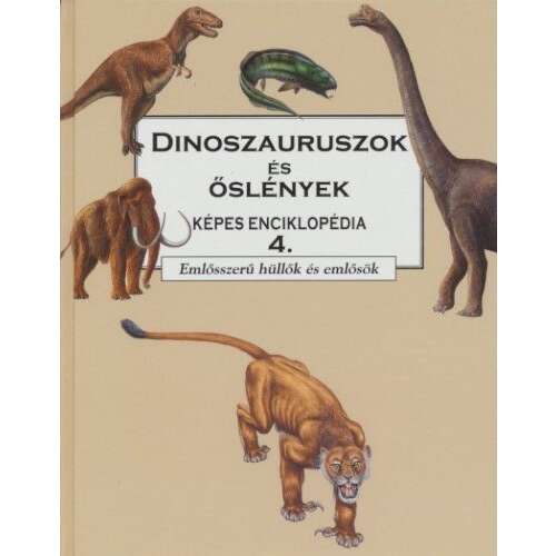 Dinószauruszok és őslények 4 - Emlősszerű hüllők és emlősök 46852366