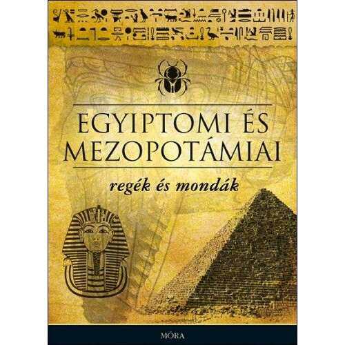Egyiptomi és mezopotámiai regék és mondák 34776360