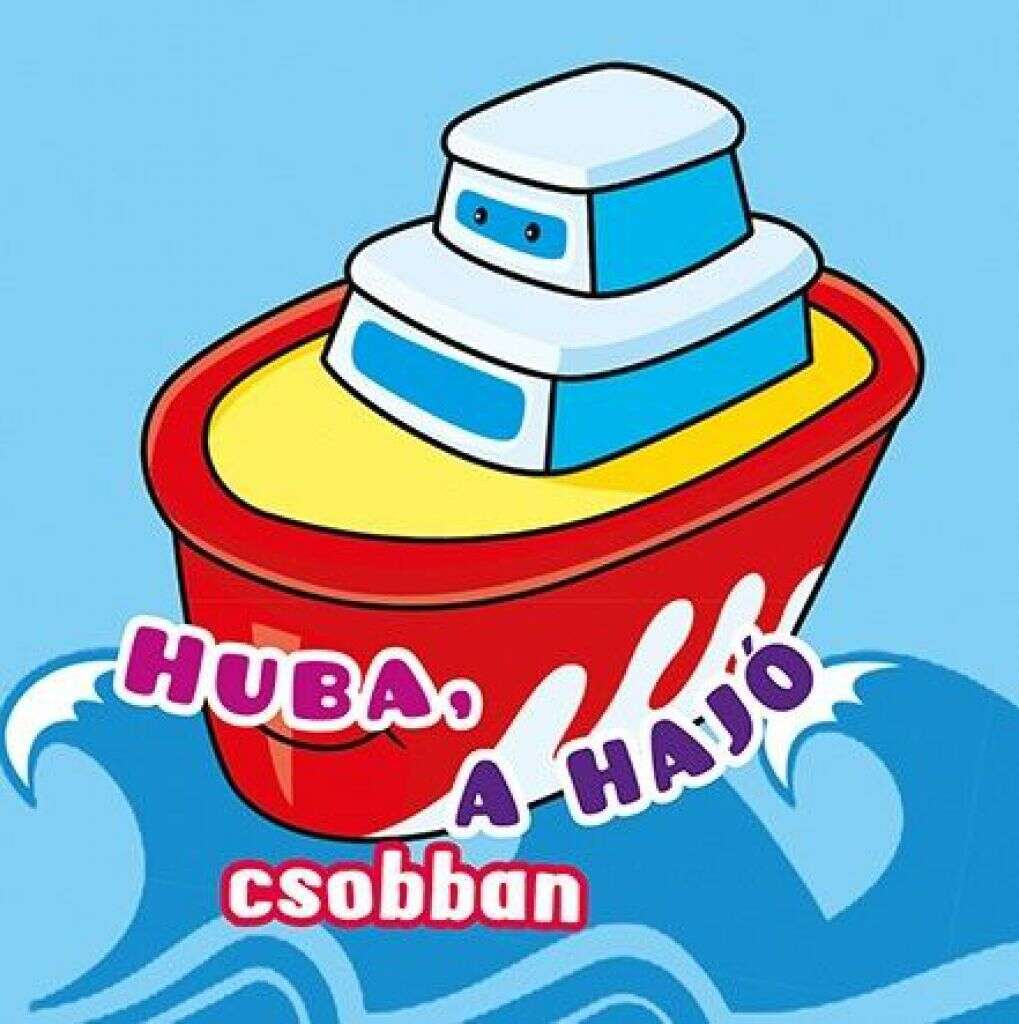 Huba a hajó csobban Fürdőkönyv