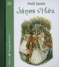 János vitéz - Hangoskönyv (CD) 30219508