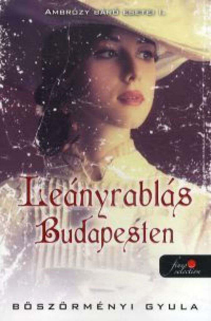 Leányrablás Budapesten (puha táblás)