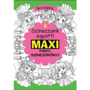 Maxi parti színezőkönyv - hercegnők - Színezzünk együtt 45491804 Foglalkoztató füzet, kifestő-színező - Herceg