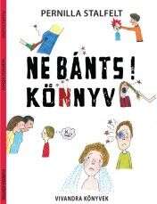 Ne bánts könyv