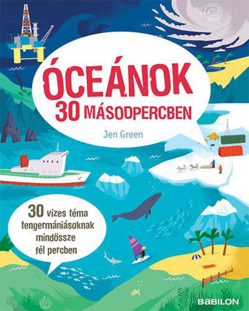Óceánok 30 másodpercben 30 vizes téma tengermániásoknak mindössze...