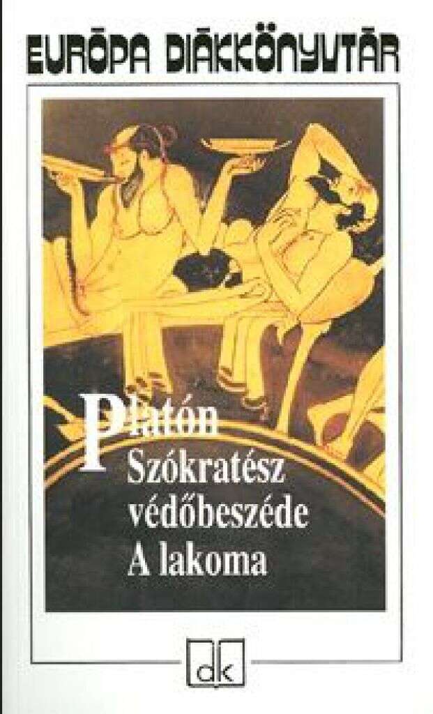 Szókratész védőbeszéde A lakoma