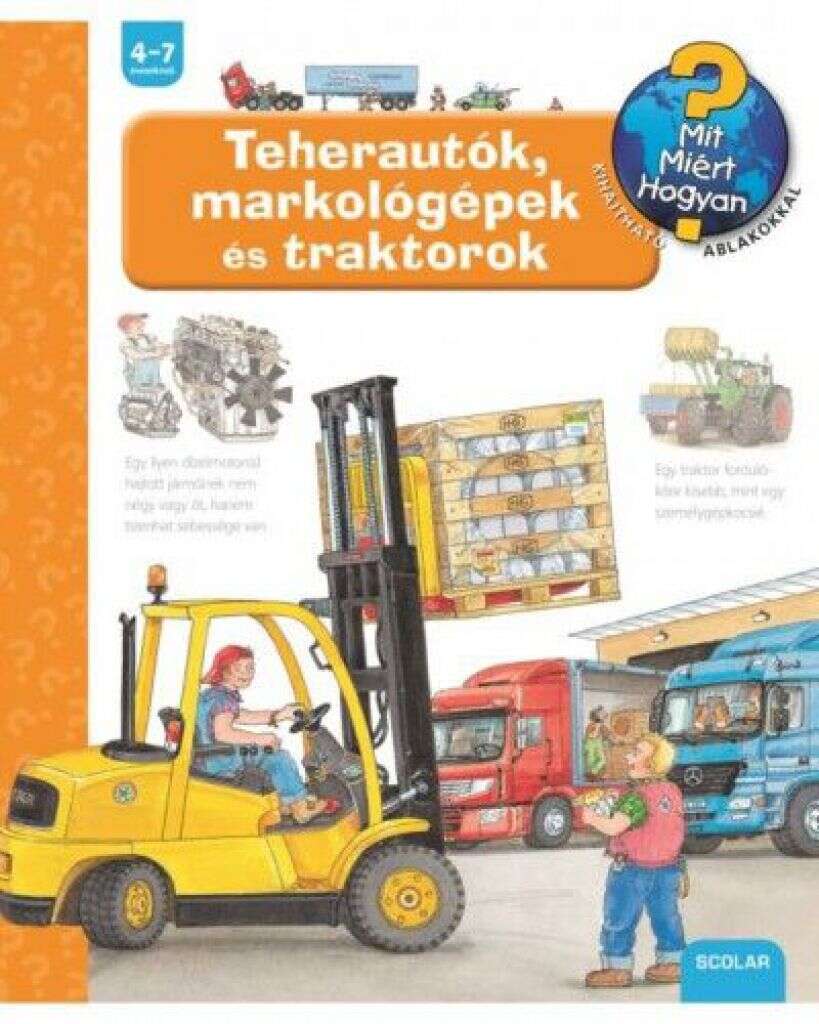Teherautók markológépek és Traktorok