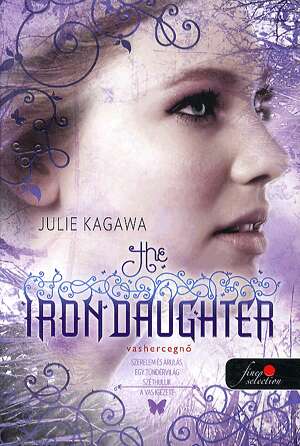 The Iron Daughter - Vashercegnő