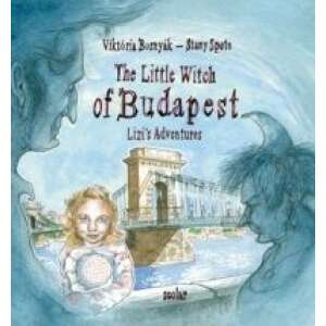 The Little Witch of Budapest (Lizi's Adventures) 46880203 Ifjúsági könyvek