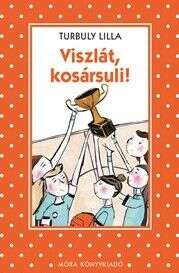 Viszlát kosársuli