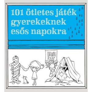 101 ötletes játék gyerekeknek esős napokra 45501165 