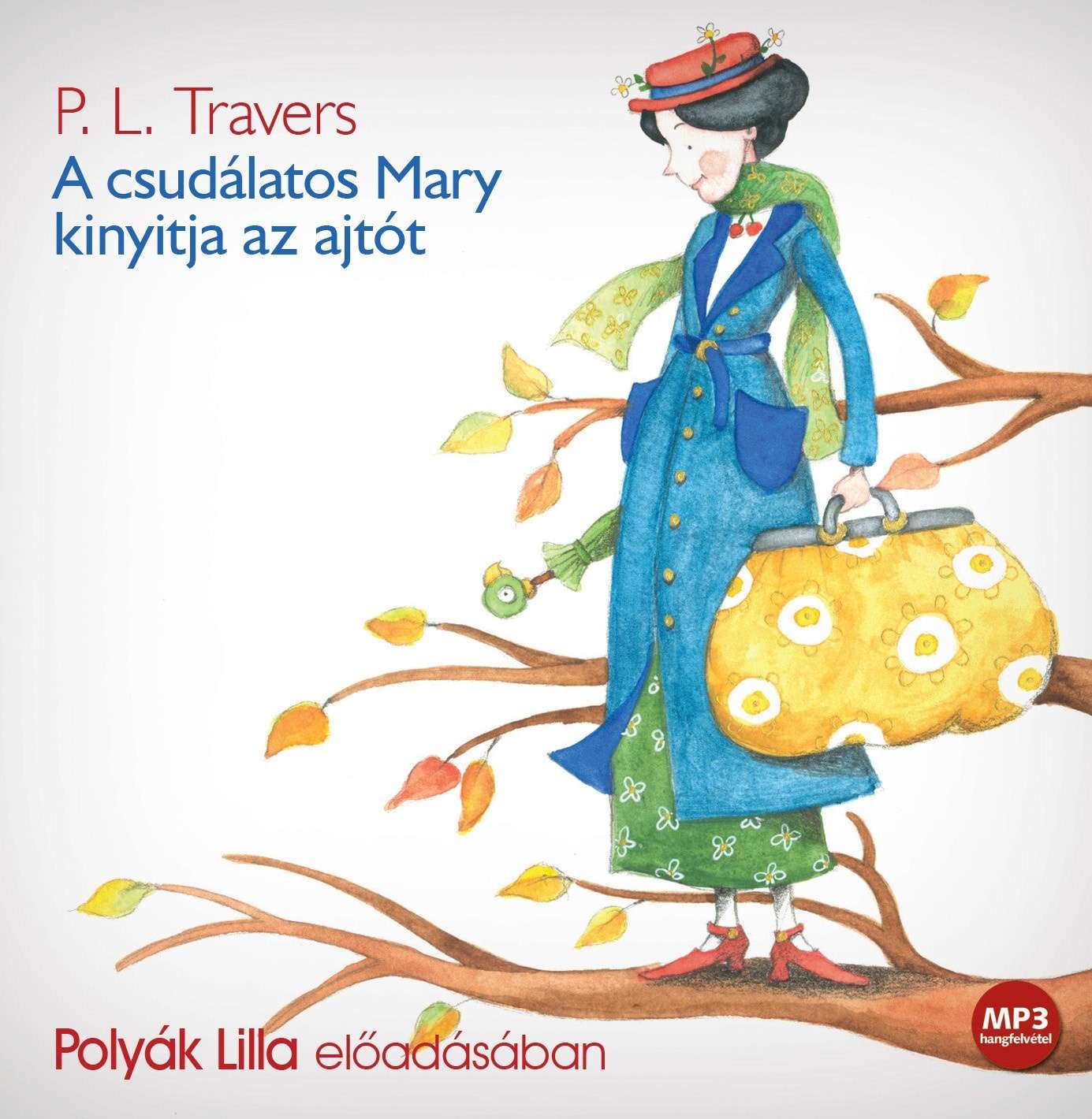 A csudálatos Mary kinyitja az ajtót (MP3) - Hangoskönyv