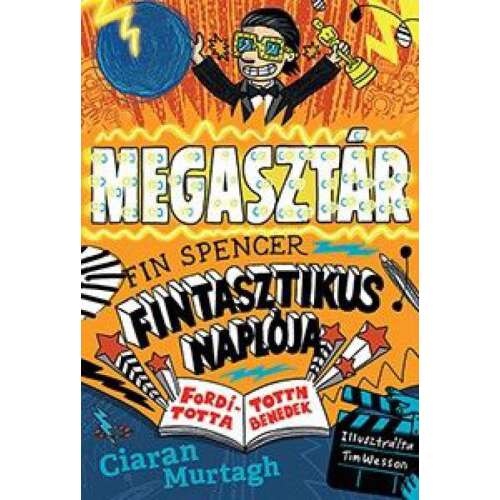 Fin Spencer - A Megasztár - Fintasztikus Naplója 2 könyvborító - FIN