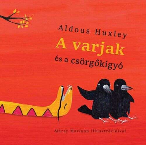 A varjak és a Csörgőkígyó