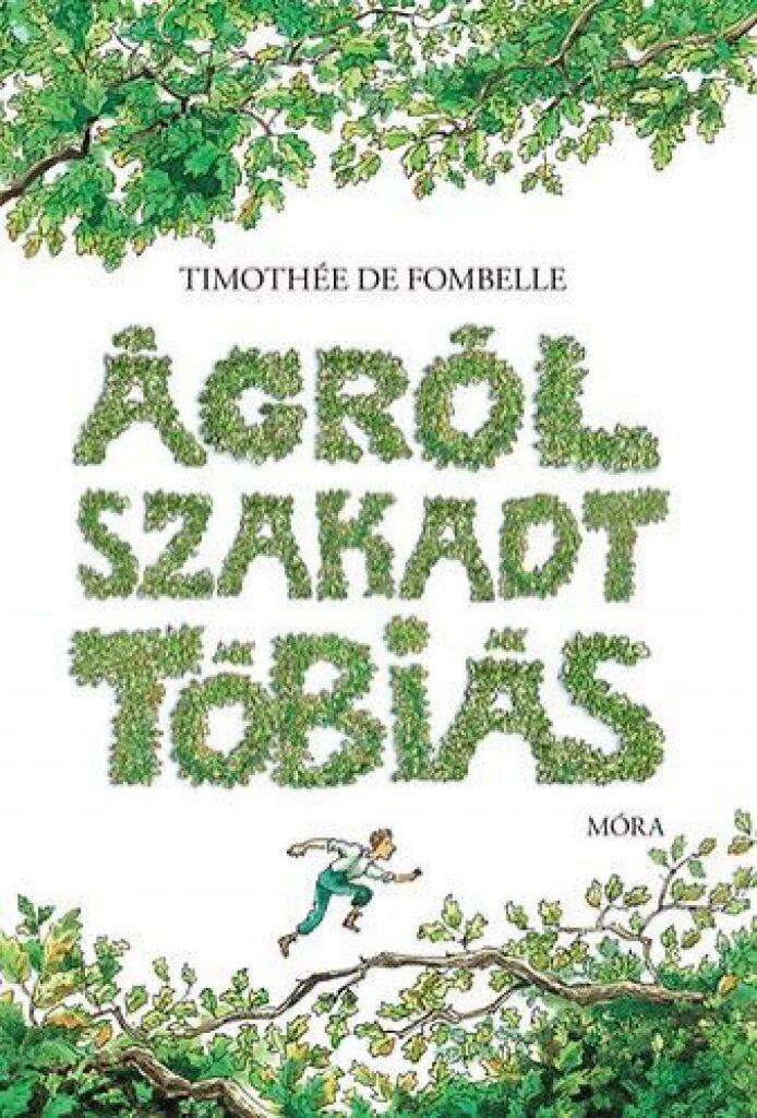 Ágrólszakadt Tóbiás