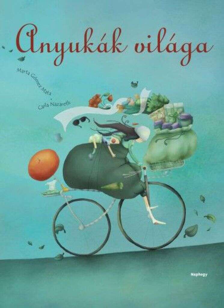 Anyukák világa