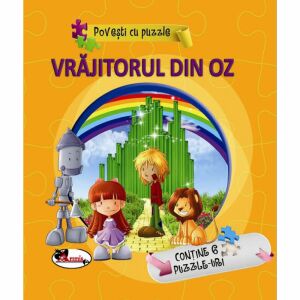 Povesti cu puzzle. Vrajitorul din Oz (Puzzle Stories: The Wizard of Oz) - in Romanian language