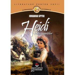 Heidi, fetita muntilor (Heidi, the Girl of the Mountains) - in Romanian language