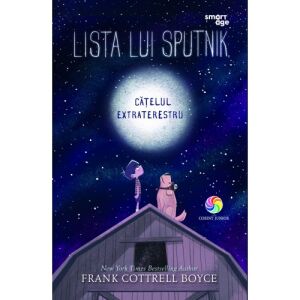Lista lui Sputnik, catelul extraterestru (Sputnik's List, the Alien Dog) - in Romanian language