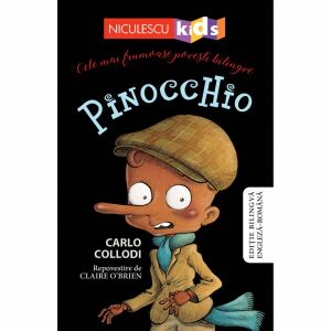 Pinocchio - Carlo Collodi (retelling by Claire O'Brien) - in Romanian language