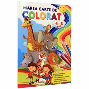 Marea carte de colorat 4-5 ani (Big Coloring Book 4-5 years) - in Romanian language