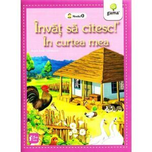 Invat sa citesc! In curtea mea dupa Emil Garleanu 137867264 - Cărți