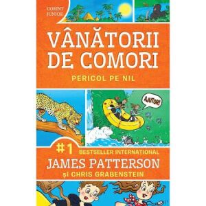 Vanatorii de comori, vol. 2. Pericol pe Nil (Treasure Hunters, vol. 2. Danger on the Nile) - in Romanian language