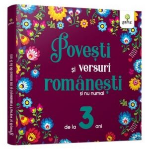 Povesti si versuri romanesti si nu numai pentru 3 ani 138377699 - Cărți