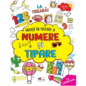 Învață în fiecare zi numere și tipare 3+ , Dreamland Publications (Learn Numbers and Patterns Every Day 3+, Dreamland Publications) - in Romanian language 146276571 - Activity Book, Letters & Number