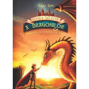 Scoala secreta a dragonilor. Dragonul cu coarne de argint - Emily Skye 145864225 - Cărți