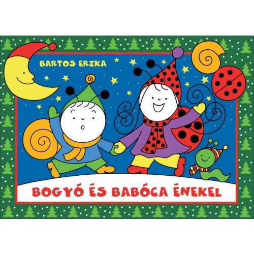 Coperta cărții Bogyó és Babóca énekel, cu personajele Bogyó și Babóca într-un decor de iarnă