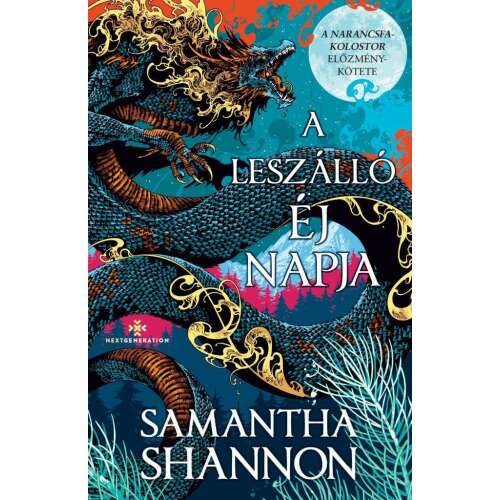 A leszálló éj napja, Samantha Shannon különleges kiadású fantasy regény borítója - Fantasy könyv