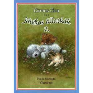 Cirmos cica és a játékos állatkák 2. 45492736 Gyermek könyvek - Cica