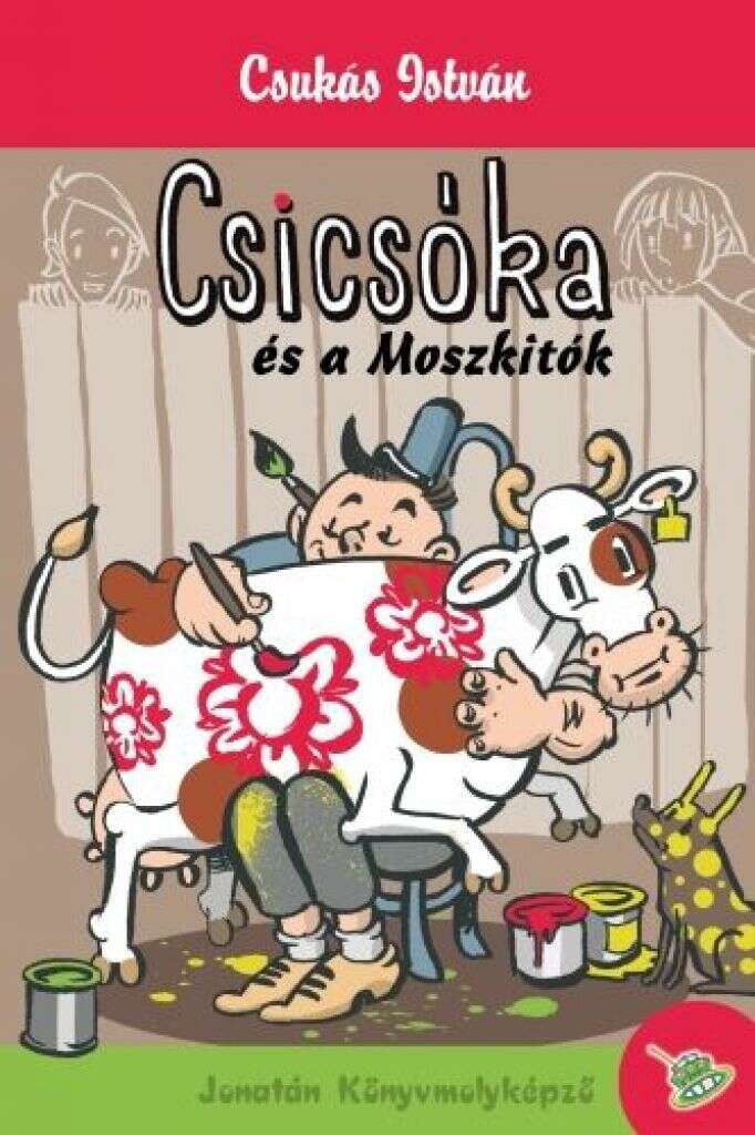 Csicsóka és a Moszkitók
