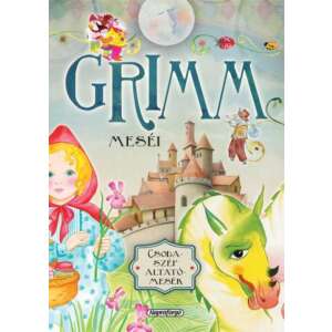 Csodaszép altatómesék - Grimm meséi 45502700 Gyermek könyv