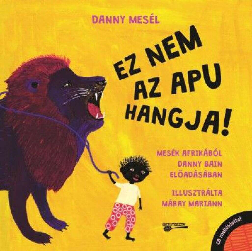 Danny mesél - Ez nem az apu hangja