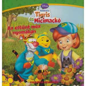 Disney Barátaim Tigris és Mackó: Az eltűnt méz nyomában 45494040 Gyermek könyv