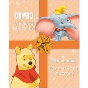 Disney mesék - Dumbo - A legjobb karácsony - Micimackó - Egy mézédes karácsony 45500652 Gyermek könyv