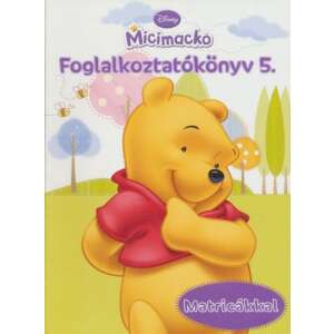 Disney - Micimackó - Foglalkoztatókönyv 5. 45490456 "Micimackó"  Gyermek könyvek