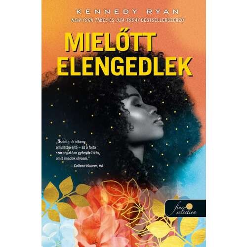 Mielőtt elengedlek (Skyland 1.) 106550889 - Szórakoztató irodalmi könyv