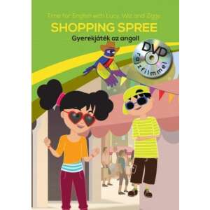 Gyerekjáték az angol 3 - Shopping Spree - Time for English 45502615 Gyermek nyelvkönyvek