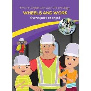 Gyerekjáték az angol 8 - Wheels and Work - Time for English 45494622 Gyermek nyelvkönyv