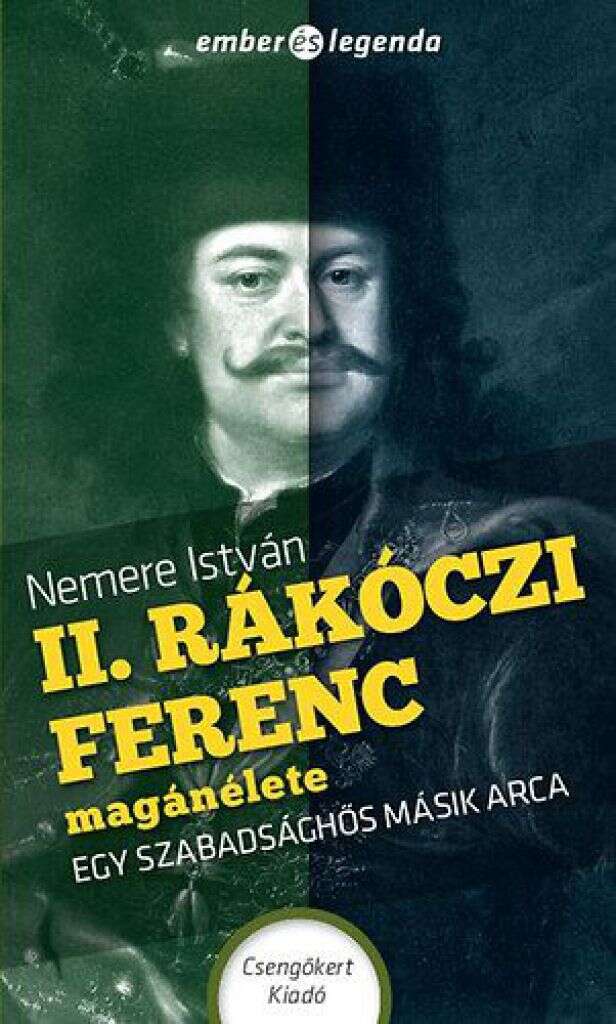 II. - rákóczi Ferenc magánélete
