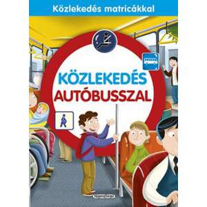 Közlekedés autóbusszal 45487494 Gyermek könyvek - Autó