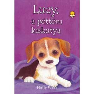 Lucy a pöttöm kiskutya 45487934 "101 kiskutya"  Könyv
