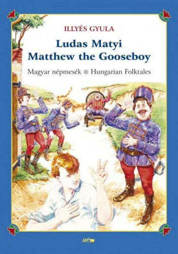 Ludas Matyi - Matthew the Gooseboy - Magyar népmesék - Hungarian ...