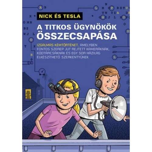 Nick és Tesla: A titkos ügynökök összecsapása - 3. rész, Bob Pflugfelder gyermekkönyv
