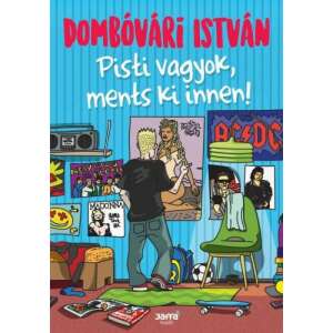 Pisti vagyok, ments ki innen! 107036920
                                                                                                     Humoros kÃ¶nyv
                                                                                               