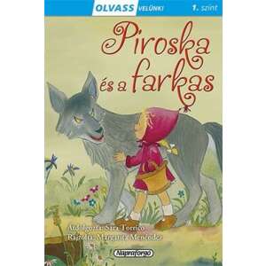 Olvass velünk 1) Piroska és a farkas 45493725 Gyermek könyvek - Piroska és a Farkas