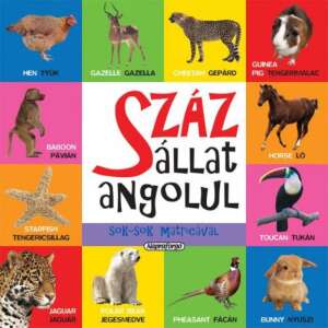 Száz állat angolul sok-sok matricával 45487546 Gyermek nyelvkönyvek